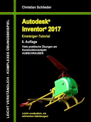 cover image of Autodesk Inventor 2017--Einsteiger-Tutorial Hubschrauber